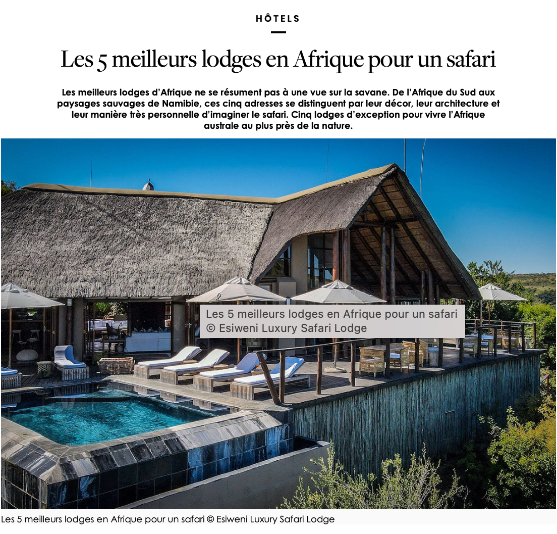 We are delighted to announce that Esiweni Luxury Safari Lodge has been named number one among Africa's 5 best safari lodges by Yonder, in its 2026 edition, ranking ahead of celebrated addresses such…